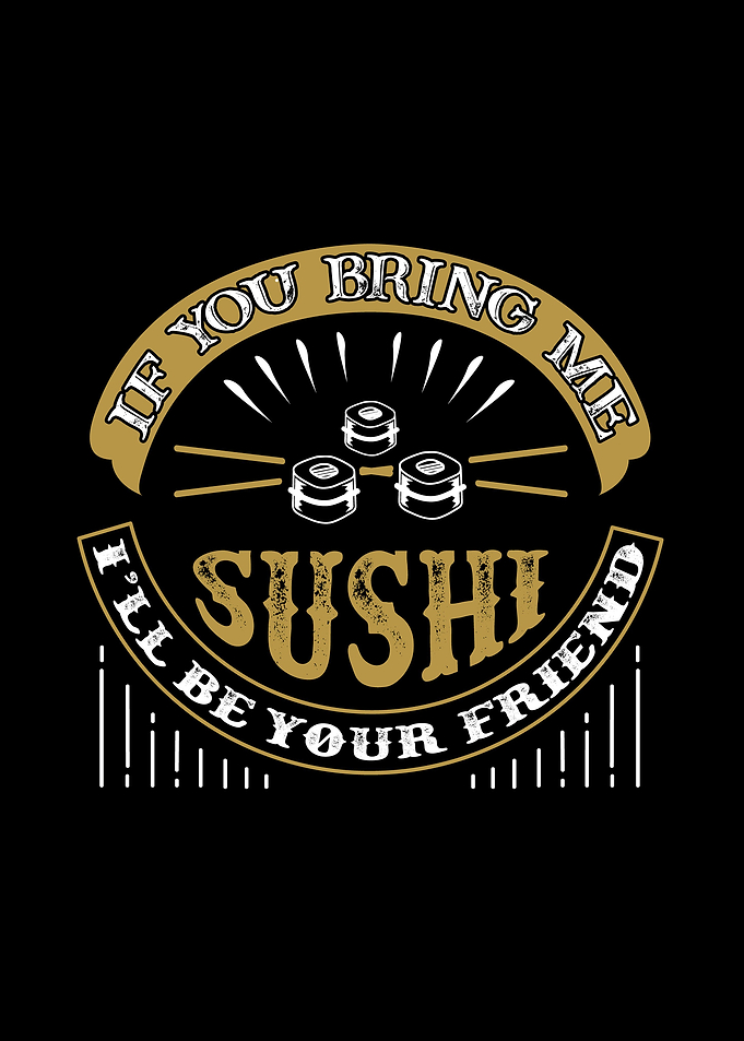 Bring Sushi
