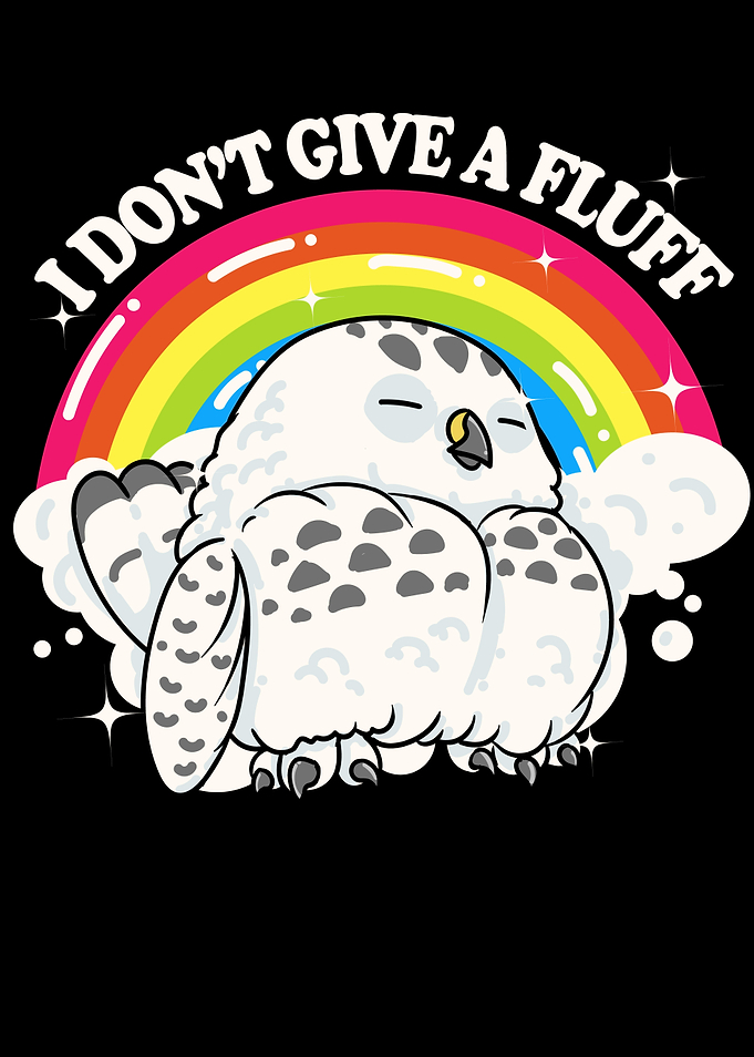I Dont Give A Fluff Cute