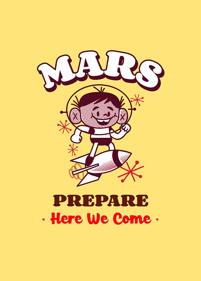 Mars Prepare Here We Come