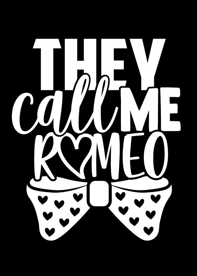 They Call Me Romeo