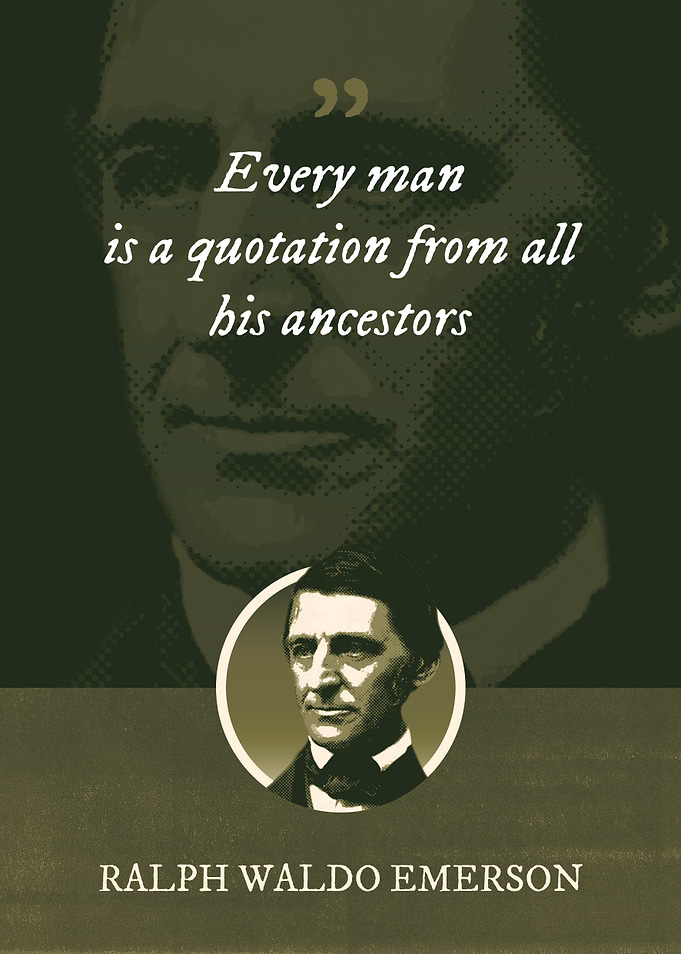 Every man is a quotation