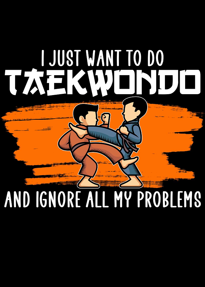 want to do taekwondo