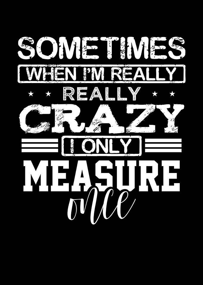 Measure cut once