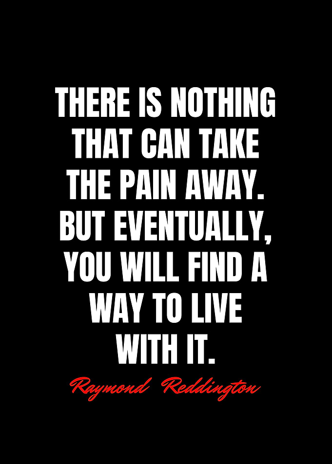 Raymond Reddington Quotes