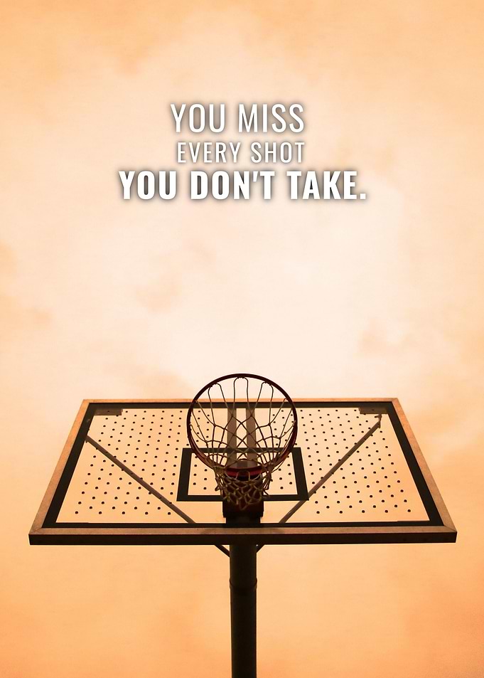 Take Every Shot
