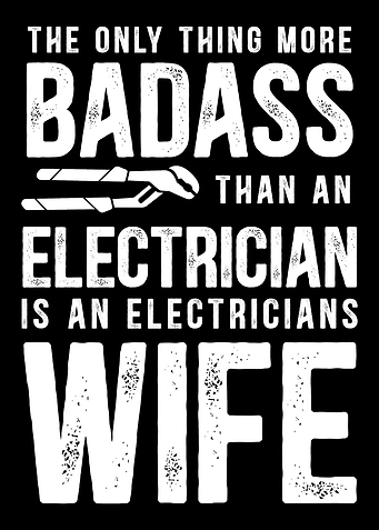 Electrician Wife Badass
