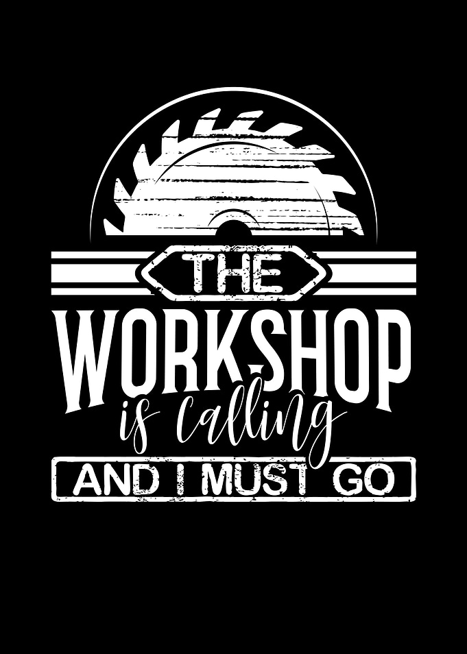 The workshop is calling