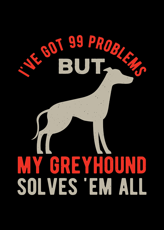 Funny Greyhound Dog