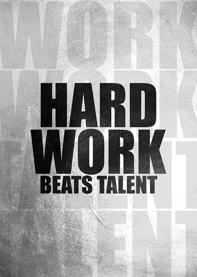 Hard Work Beats Talent