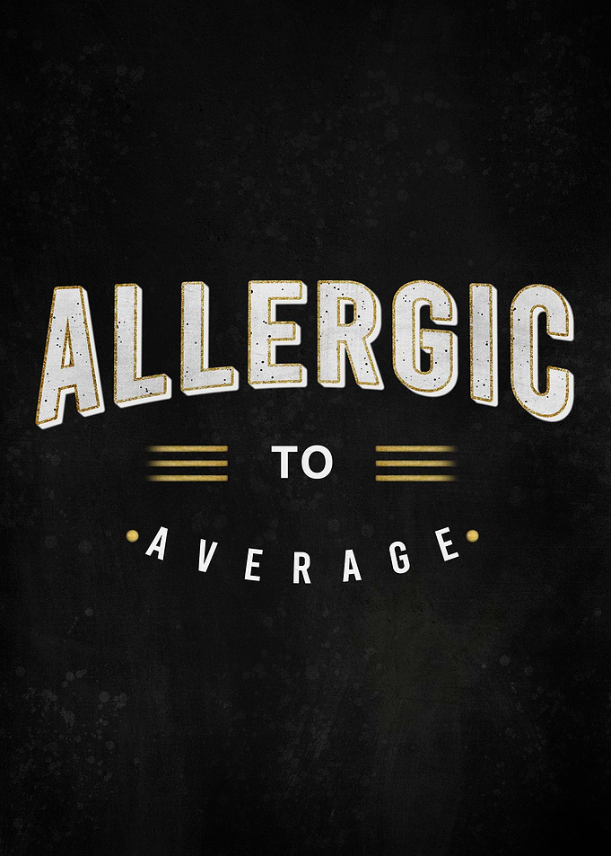 Allergic To Average