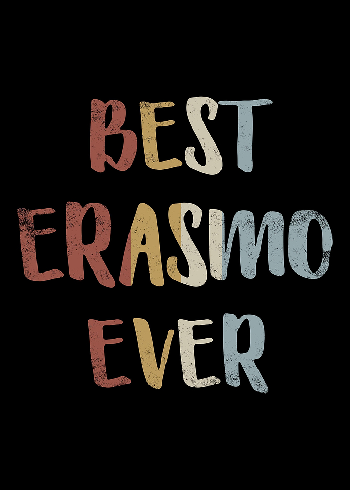 Best Erasmo Ever