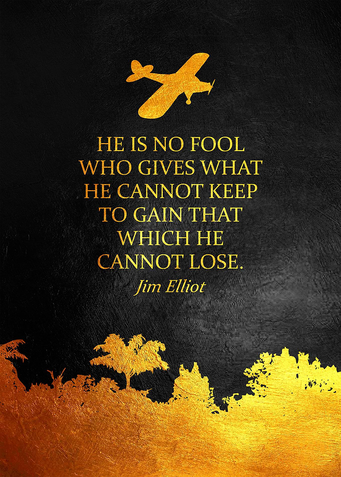 Jim Elliot Quote