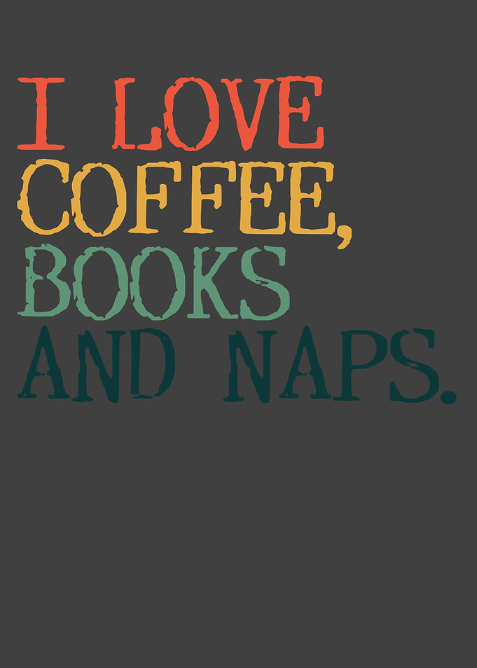Books And Coffee Saying