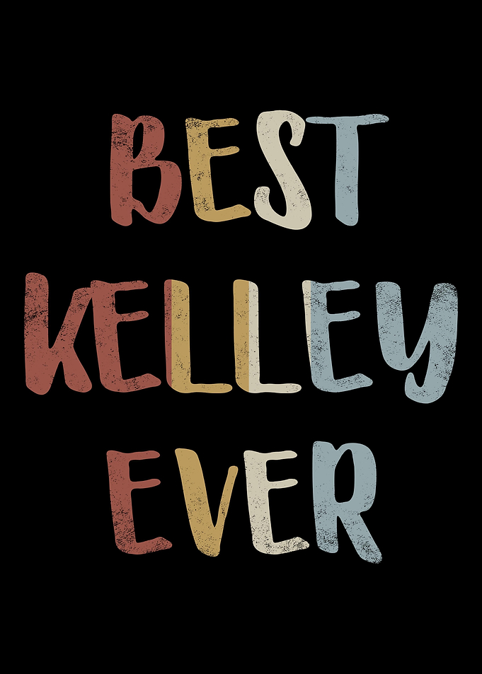 Best Kelley Ever