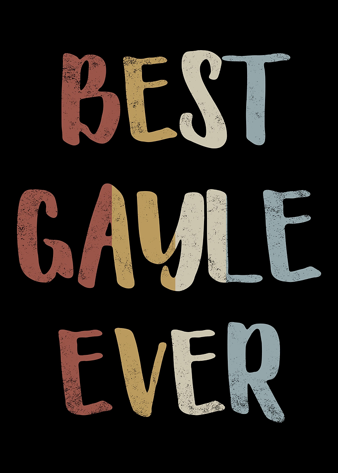 Best Gayle Ever