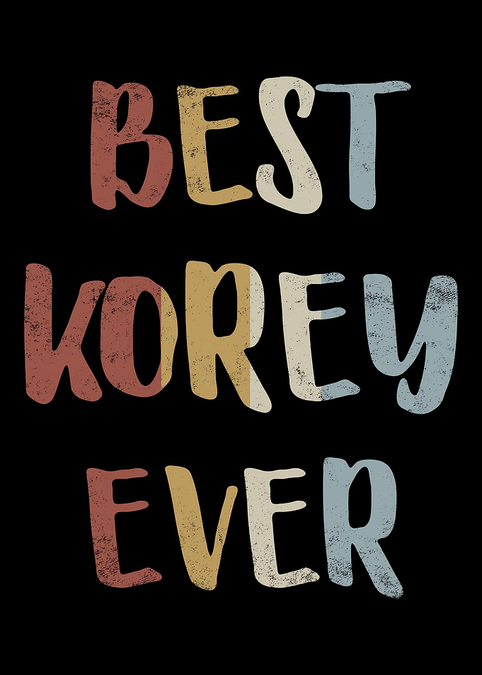 Best Korey Ever