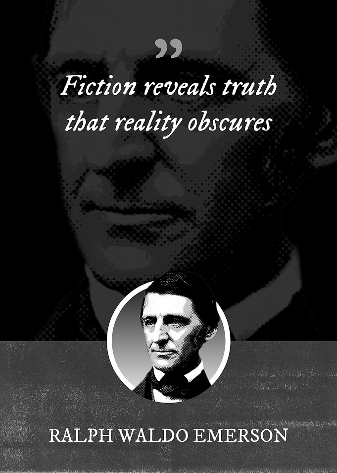 Fiction reveals truth that