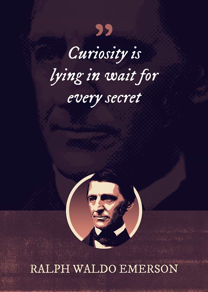 Curiosity is lying in wait