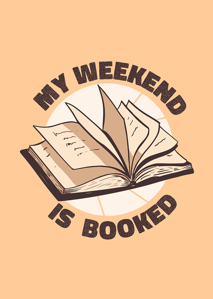 BOOKED WEEKEND