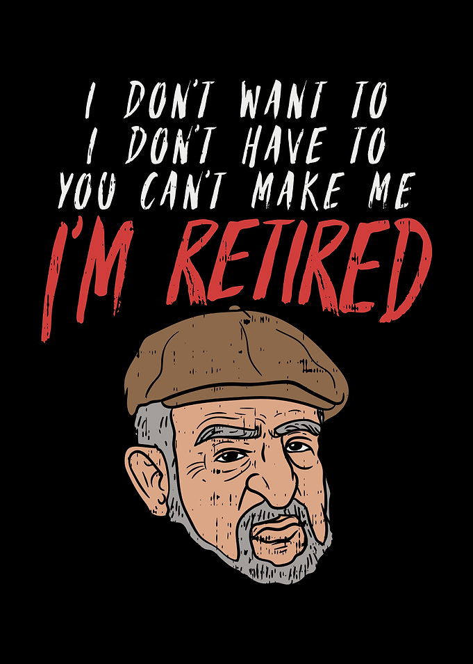 Im Retired