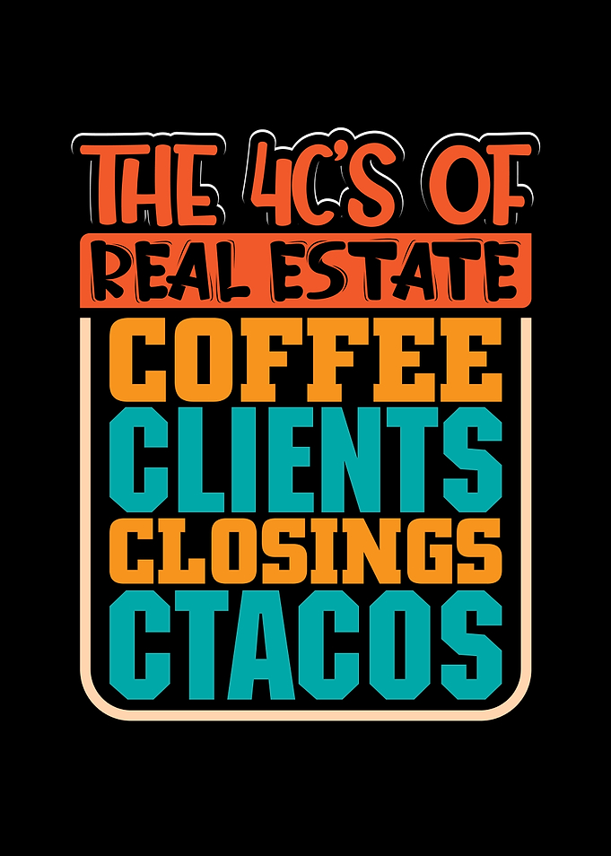 4cs or Real estate Coffee
