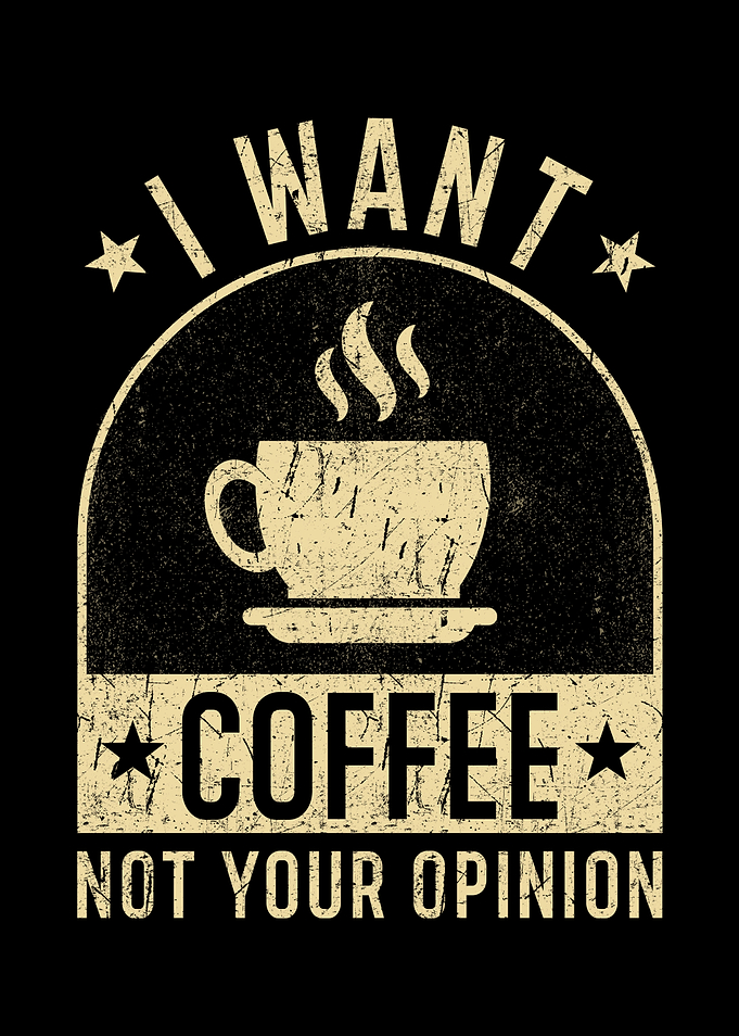 Coffee Saying Funny Coffee