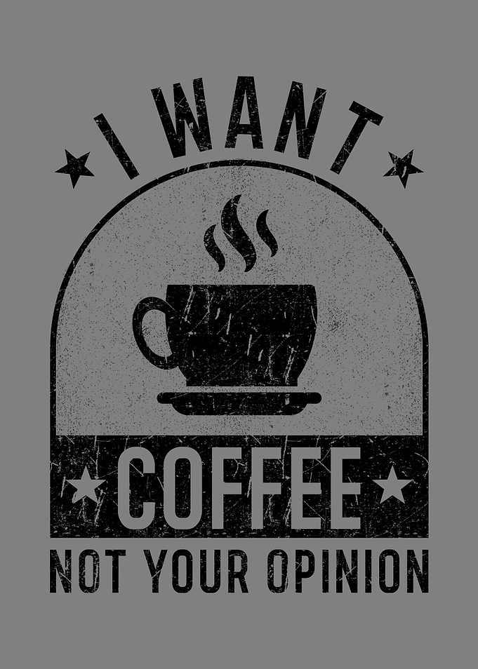 Coffee Saying Funny Coffee