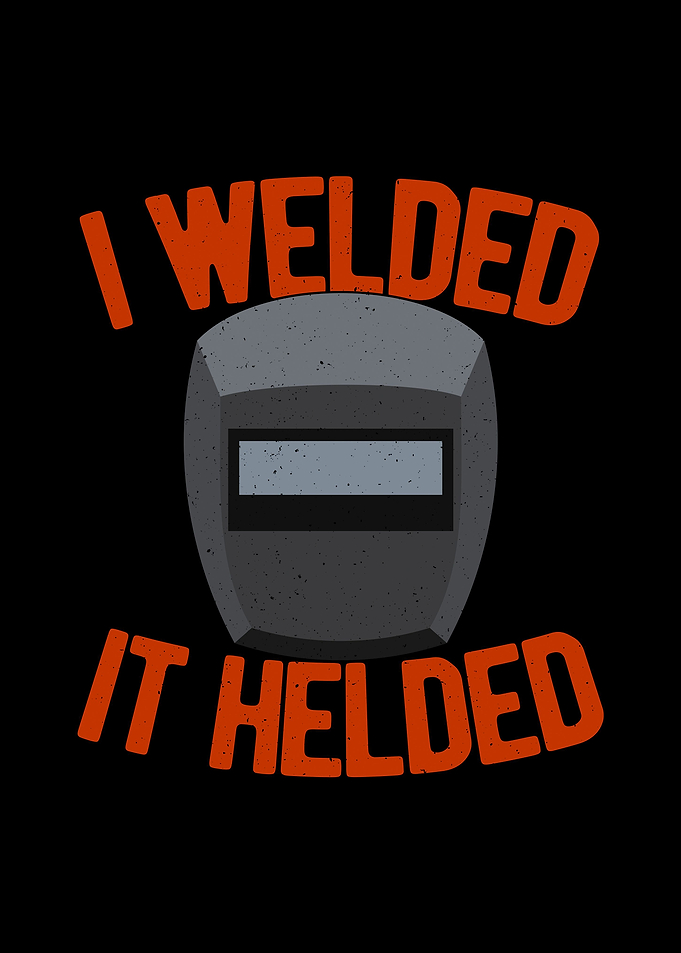 Funny Welder Quote