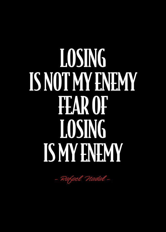 Rafael Nadal Quote