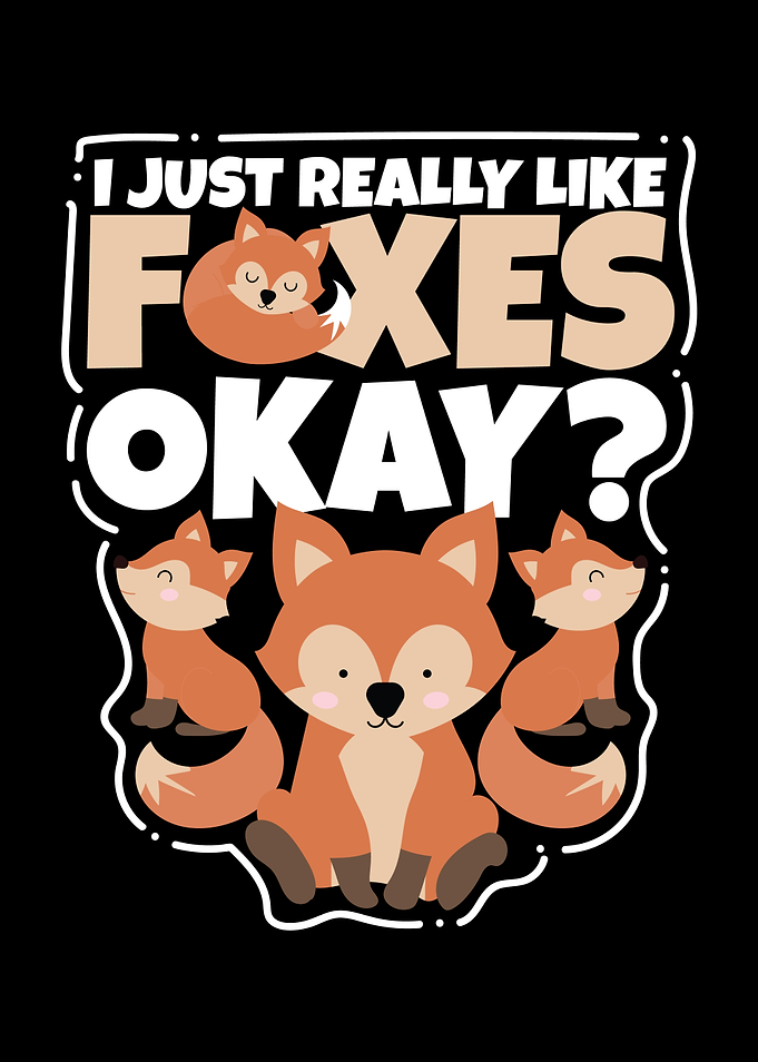 I Just Really Like Foxes
