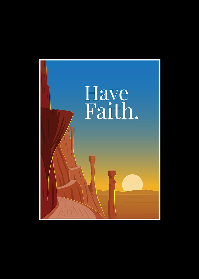 Have Faith