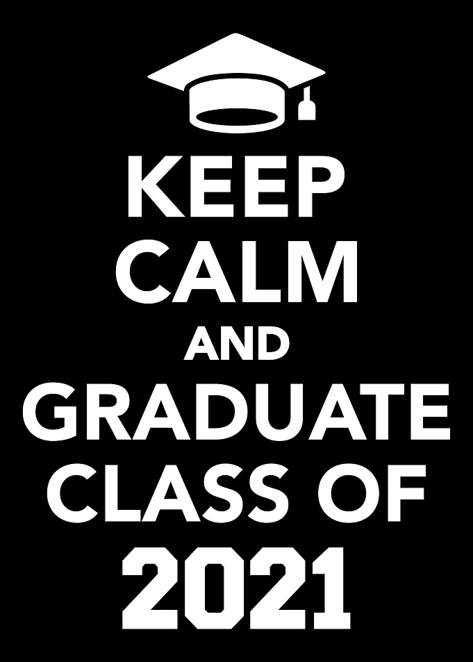 Keep calm and graduate cla