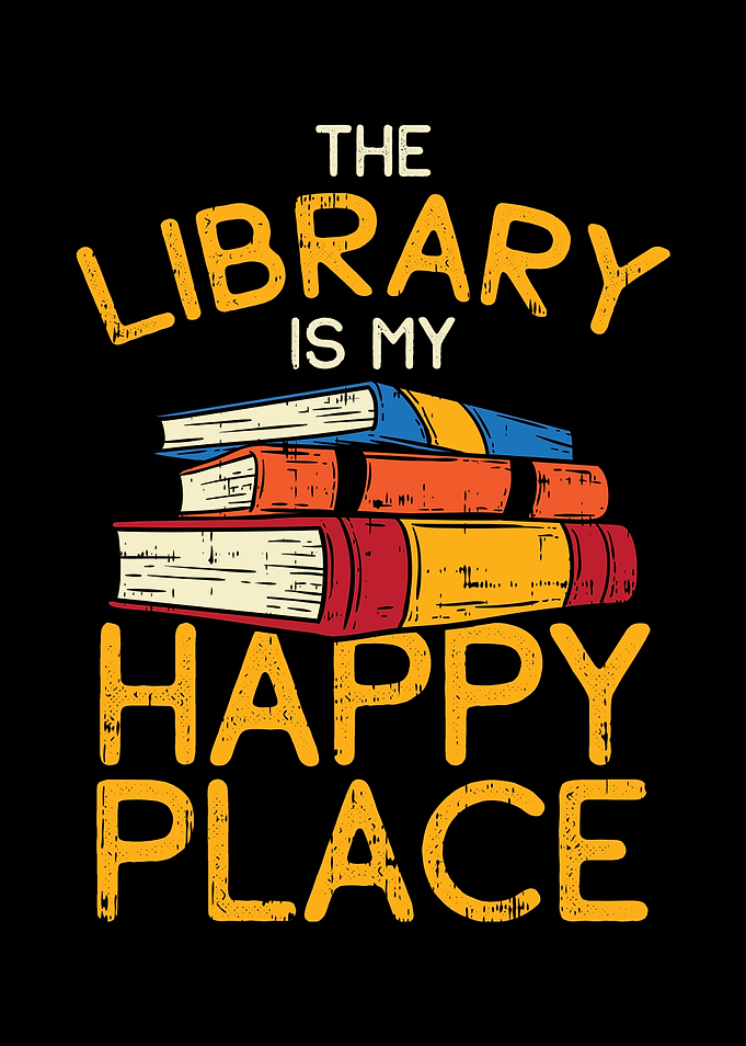 Library Is My Happy Place