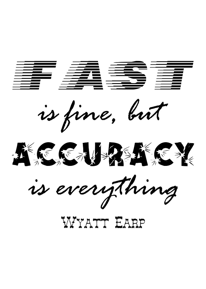 Wyatt Earp On Accuracy