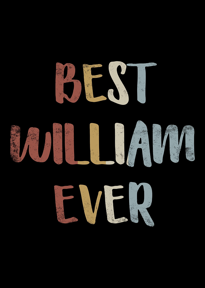 Best William Ever