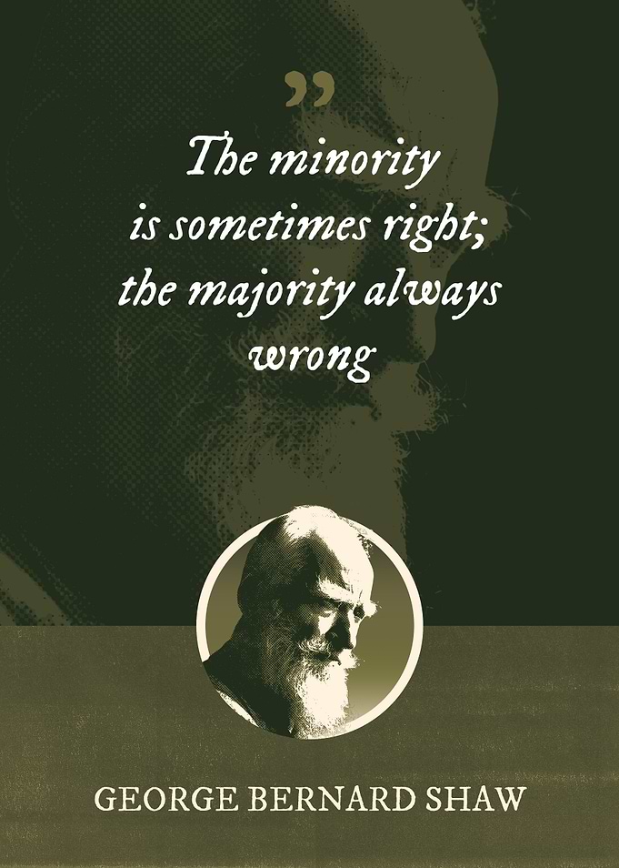 The minority is sometimes