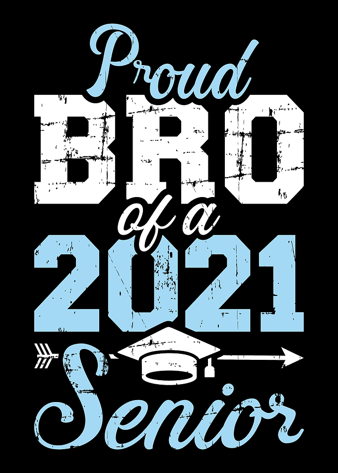 Proud bro class of 2021 se