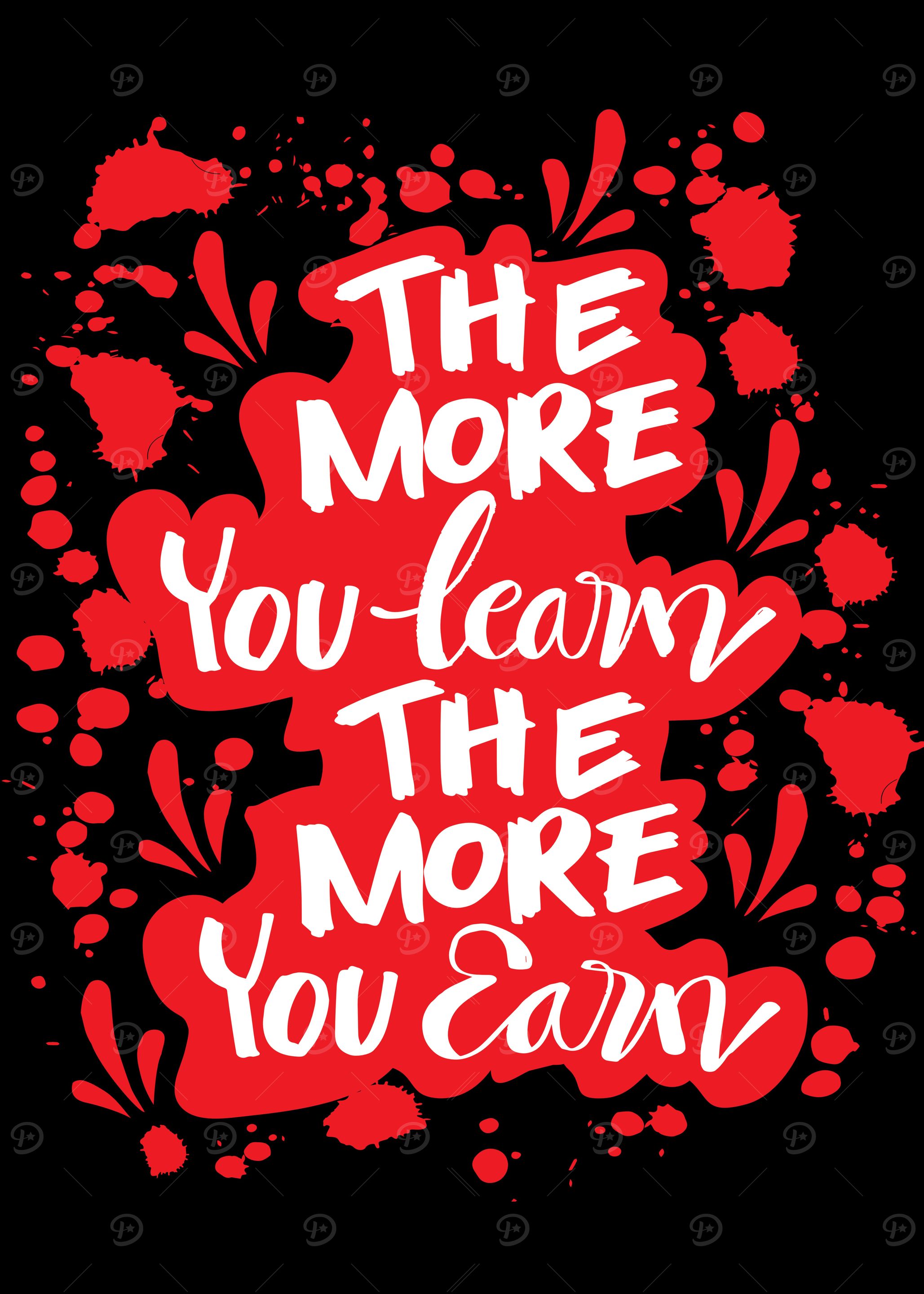 The More You Learn The