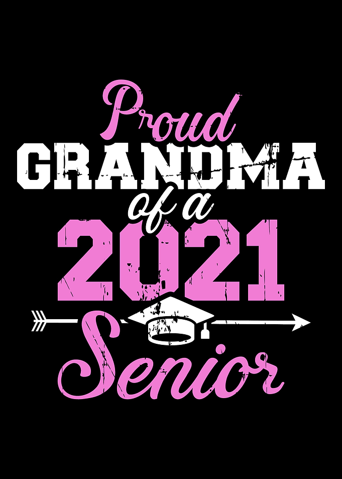 Proud grandma class of 202