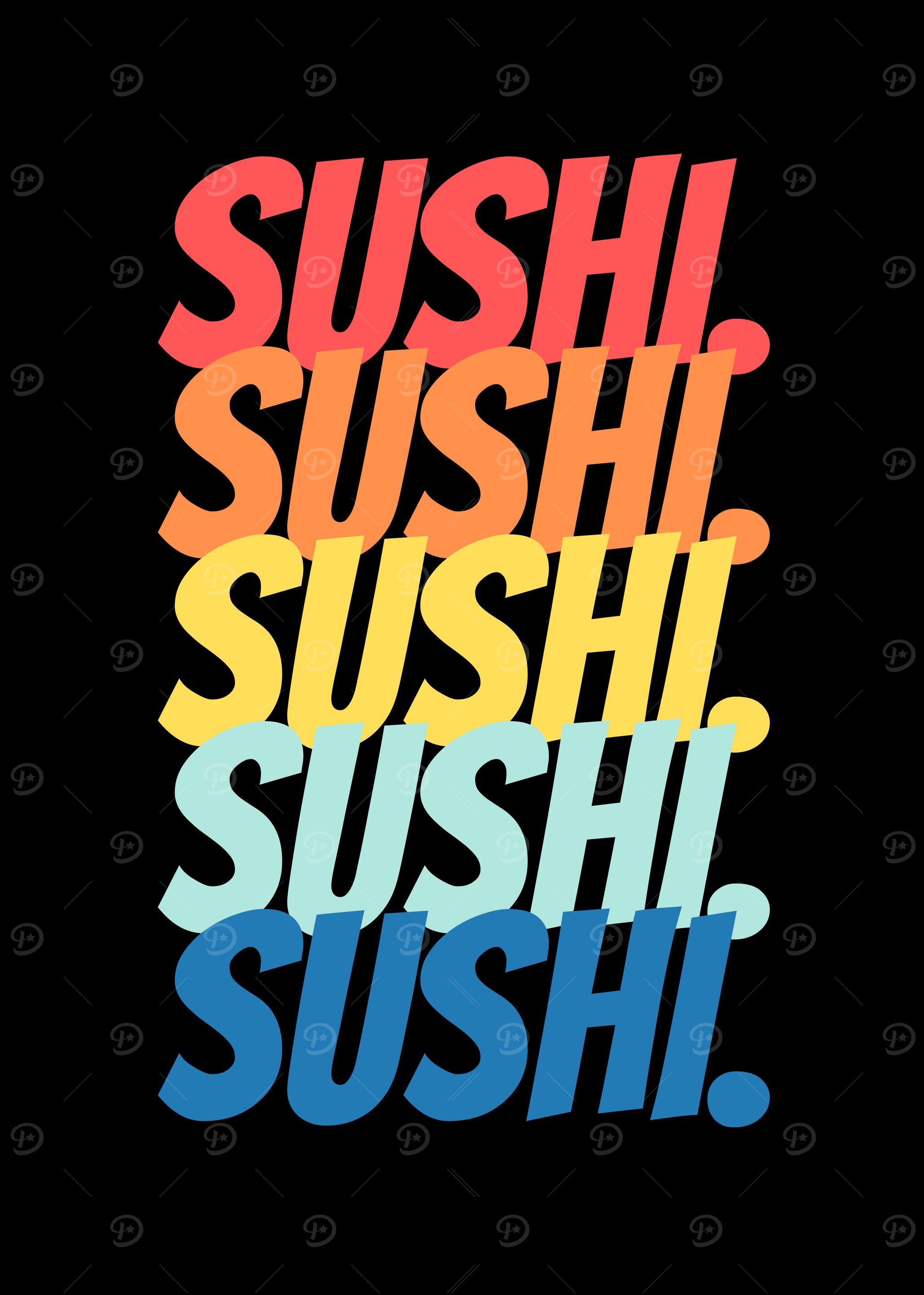Sushi Sushi Sushi Sushi