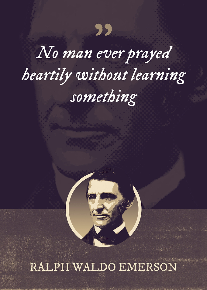 No man ever prayed