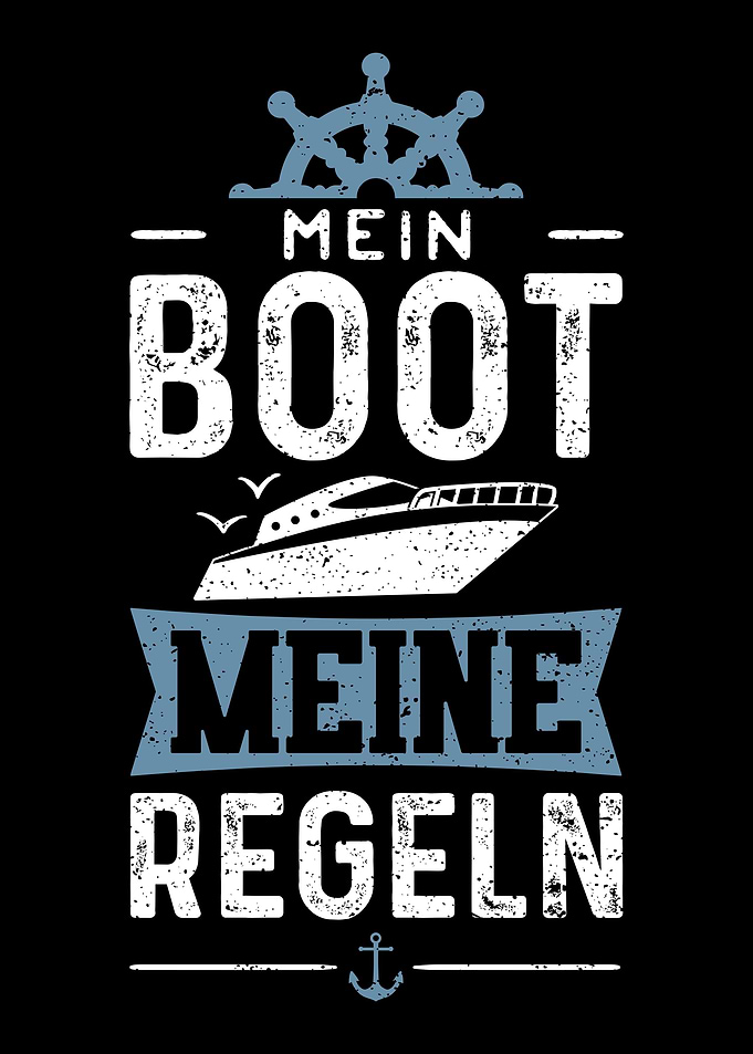 Mein Boot Meine Regeln
