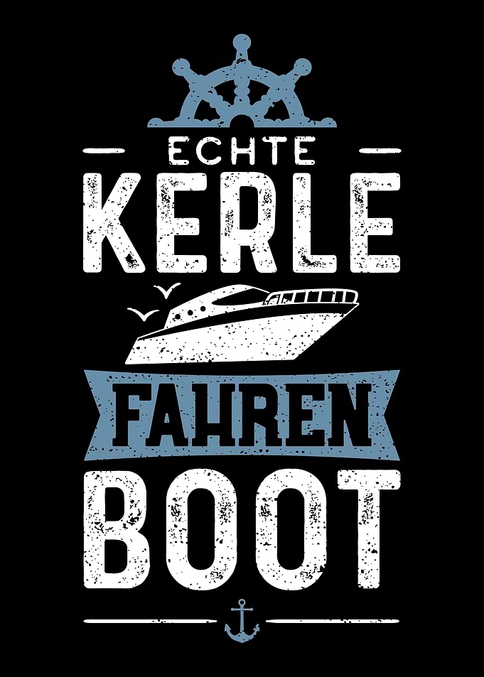 Echte Kerle Fahren Boot