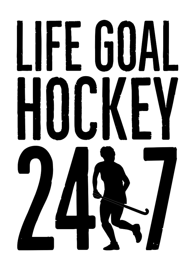 Field Hockey Life Goal