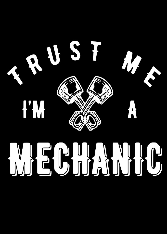 Mechanic Mechanic Sayings