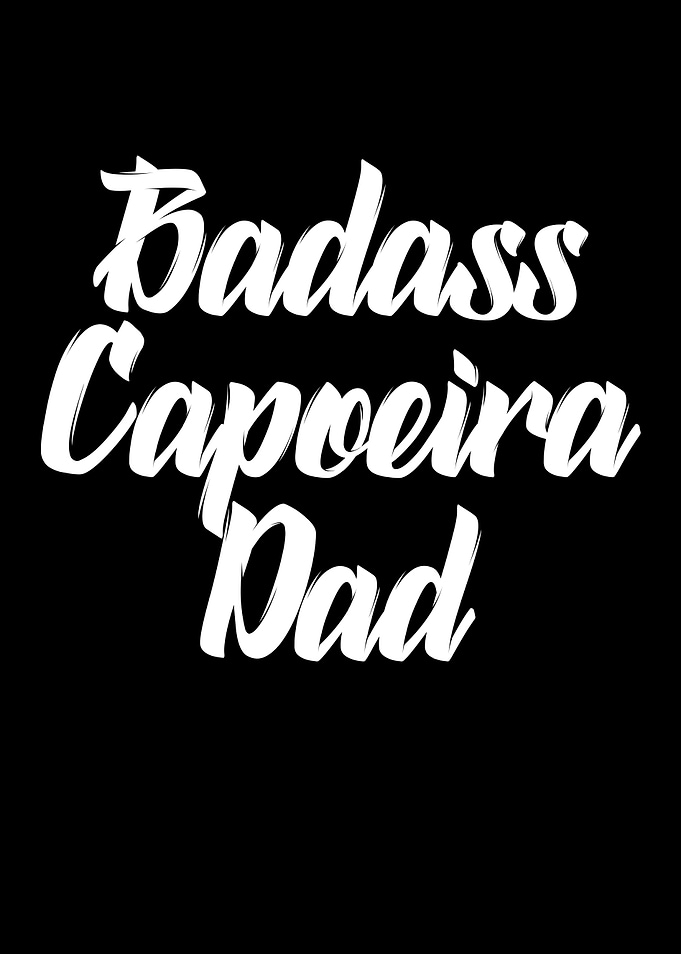 Badass Capoeirista