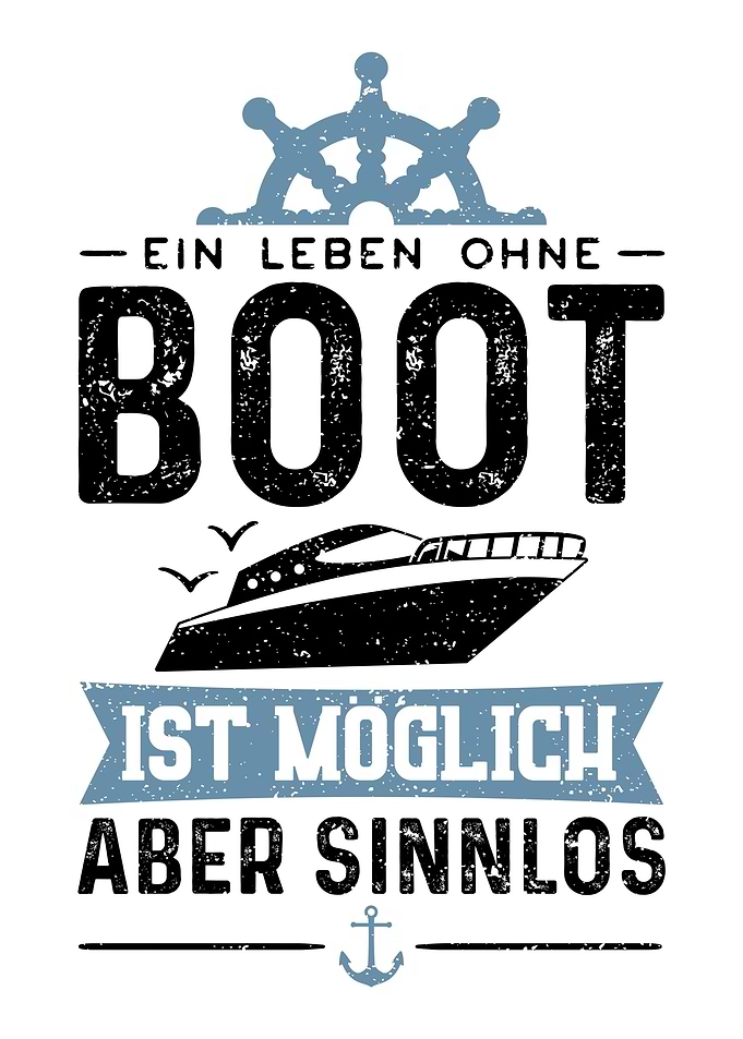 Ein Leben Ohne Boot Ist M