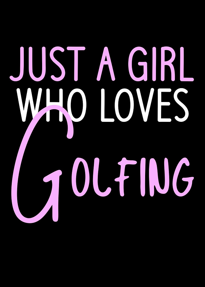 a girl who loves golfing