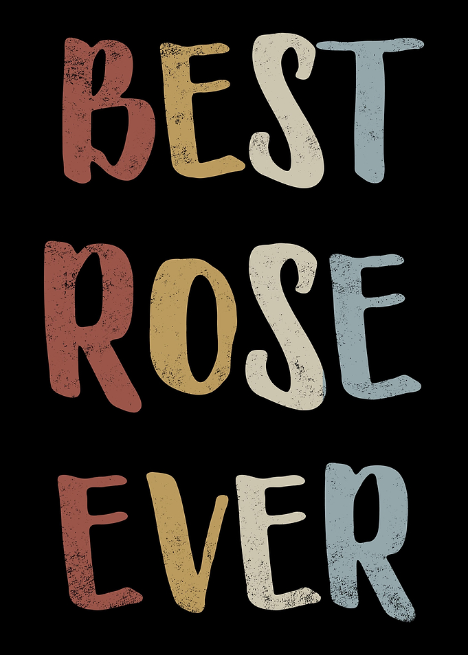 Best Rose Ever