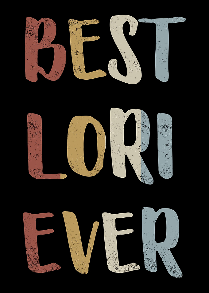 Best Lori Ever